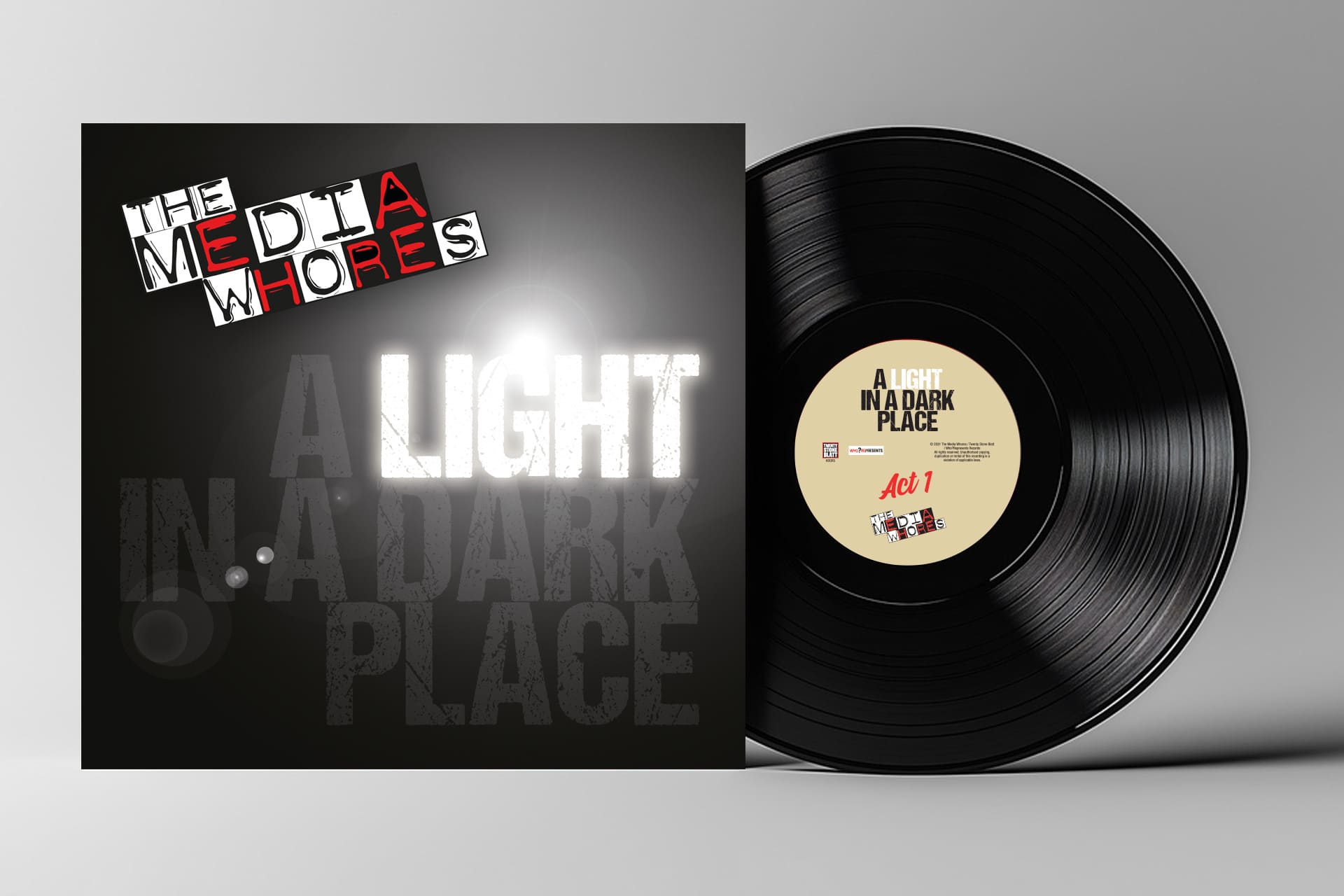 The Media Whores – A Light In A Dark Place